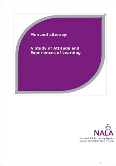 Men and literacy research report 2009 - NALA
