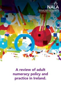 A review of adult numeracy policy and practice in Ireland (2017)