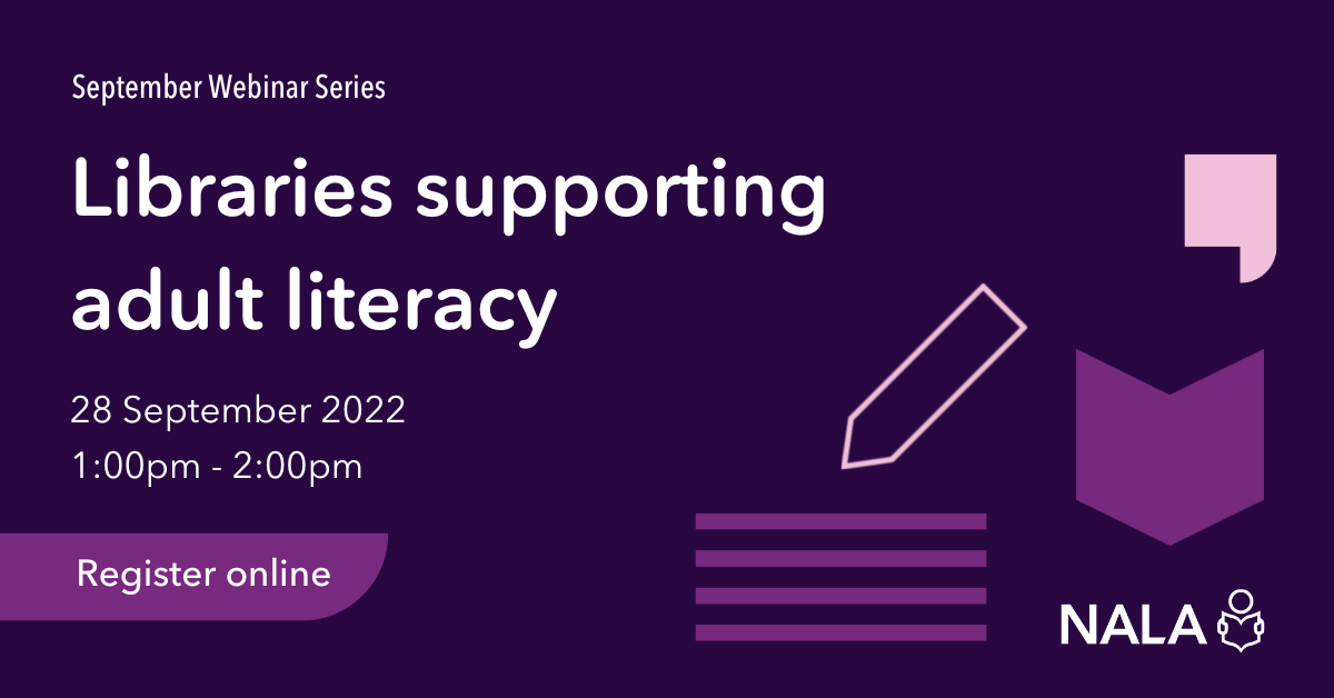 Webinar: Libraries supporting adult literacy - NALA