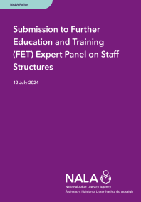 NALA policy. Submission to Further Education and Training (FET) Expert Panel on Staff Structures. 12 July 2024.